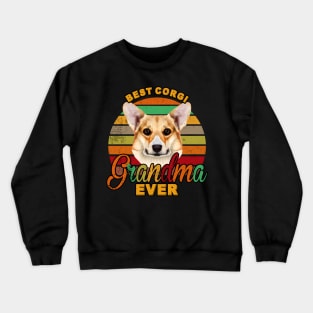 Best Corgi Grandma Ever Crewneck Sweatshirt